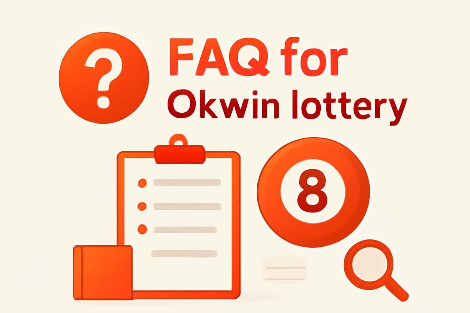 Informational scene depicting FAQ for Okwin lottery