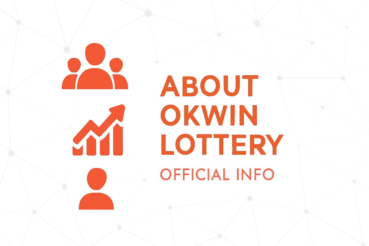About Okwin lottery - Official Info Interface