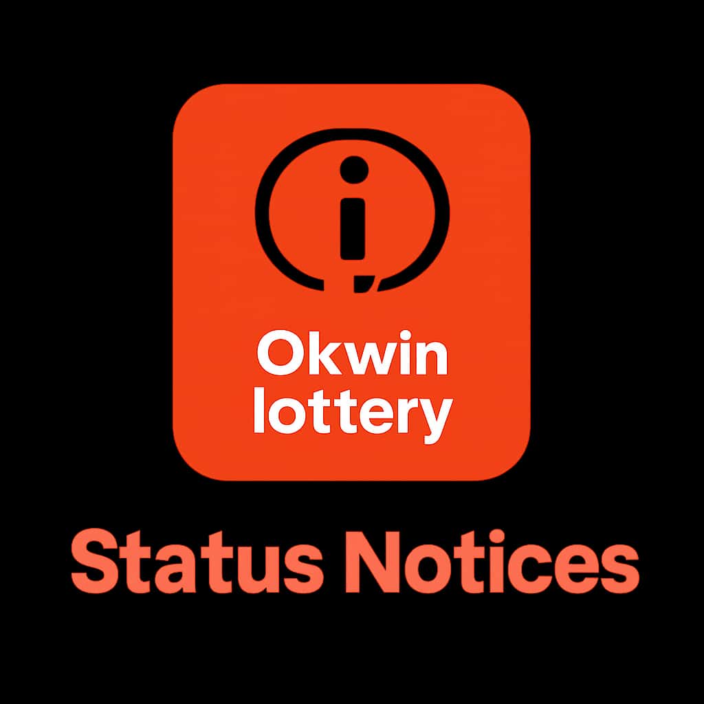 Simple badge design encapsulating Okwin lottery Status Notices in a modern aesthetic.